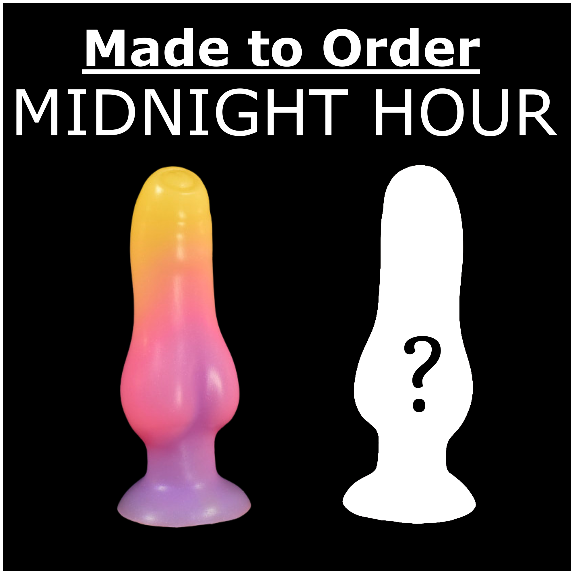 Made to Order Midnight Hour Made to Order Midnight Hour