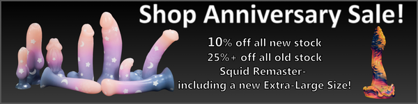 A banner image with multiple colorful fantasy sex toys.  Text in the center reads: Shop anniversary sale 10% off all new stock, 25% off all old stock, squid remaster- including a new extra large size